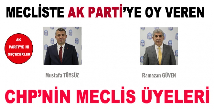CHP’DEN AK PARTİYE OY