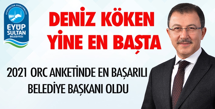 DENİZ KÖKEN YİNE EN BAŞTA